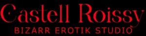 Castell Roissy - Bizarr Erotik & SM-Studio